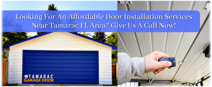 Garage Door Installation Tamarac FL